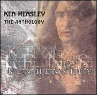 The Ken Hensley Anthology